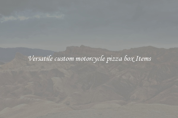 Versatile custom motorcycle pizza box Items