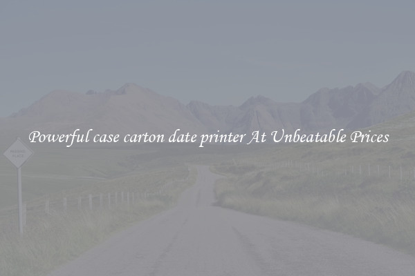 Powerful case carton date printer At Unbeatable Prices